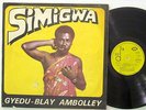 Gyedu-Blay Ambolley - Simigwa LP - Dix - RARE Afro Funk VG++