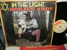 HORACE ANDY - IN THE LIGHT - HUNGRY TOWN  -LP