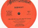   MODERN SOUL FUNK BOOGIE    SUBWAY   YOU CAN BET I'LL GET YOU YET