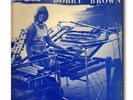 BOBBY BROWN PRAYERS OF A ONE MAN BAND Private Psych Mystic Funk Soul LP RARE