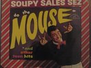 SOUPY SALES SEZ - DO THE MOUSE  - STILL_SEALED