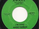 NORTHERN SOUL - RARE -  EDDIE PARKER - I'M GONE - AWAKE RECORDS