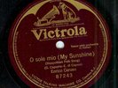 ENRICO CARUSO - O SOLE MIO - VICTROLA 78 RPM
