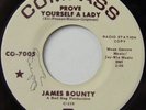 Northern Soul 45 JAMES BOUNTY prove yourself a lady COMPASS hear