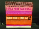 BOSSA NOVA BACCHANAL - CHARLIE ROUSE LP BLUE NOTE NEW YORK MONO VAN GELDER JAZZ