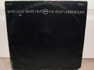 Velvet Underground White Light/Heat RARE 1970's HOLLYWOOD MONO / STEREO VERVE LP