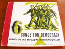 6 Songs for Democracy ERNST BUSCH 78 set in E Music Room #101 Spanish Civil War