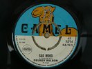 EX+ CAMEL CA 15 DELROY WILSON SAD MOOD / STRANGER COLE GIVE IT TO ME REGGAE SKA