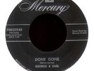 GEORGE & EARL Done Gone on Mercury Rockabilly 45 Hear