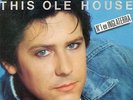 SHAKIN´ STEVENS  SG  THIS OLE HOUSE  + 1  SPANISH EDIT.1981