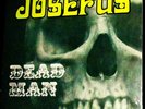 SEALED JOSEFUS   DEAD MAN   1969 RAW HARD PSYCH ROCK MONSTER  RIPPING FUZZ JAMS
