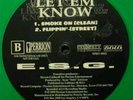 ESG - Let Em Know/ Smoke On/ Flippin 12