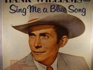 Hank Williams Sing Me A Blue Song MGM 3560 Yellow Label Mono First Pressing