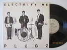 THE PLUGZ Electrify Me PLUGZ Label 1979