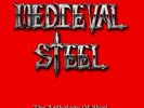 MEDIEVAL STEEL The Anthology Of Steel LP  VINYL SOLD OUT MANOWAR OMEN SAXON