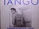 TANGO:COMPUTERIZED LOVE 12
