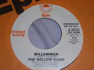 THE WILLOW BAND WILLOWMAN DEMO EX. STEREO/MONO 1976 EPIC 7