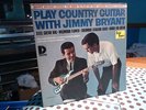 BRYANT JIMMY Play Country Guitar with DOLTON LIBERTY RECORDS w booklet gatefold
