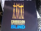 CORROSION OF CONFORMITY-  BLIND 1991 Album  L k Vote With A Biullet