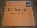 BODKIN - THREE DAYS AFTER DEATH NEW 180 GRAM LP SEALED