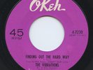 Rare Northern Soul 45 - The Vibrations - Finding Out The Hard Way - Okeh - HEAR