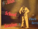 CHUCK BERRY After School Session LP Chess 1426 black label mono VG++
