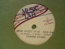 TYRONE EVANS How Sweet It Is LEROY SIBBLES 10