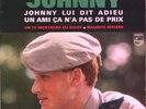 très rare 45 tours de johnny hallyday johnny lui dit adieu bandeau noir