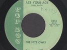 The Nite Owls  Act Your Age  RARE KENTUCKY GARAGE PUNK ORGAN 45