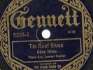 Edna Hicks, Lemuel Fowler, Tin Roof Blues, Oh Daddy Blues, Gennett 5234 78 rpm