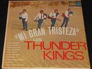 LP LOS THUNDER KINGS Mi gran tristeza ECO pokora, mexican beat / rock RARE