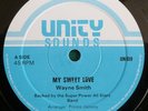 WAYNE SMITH-MY SWEET LOVE/MURDER COMMIT-TONTO IRIE UNITY DIGI 12