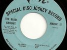 THE BLUES GROOVE Makin' It Northern Soul Boogaloo 45 Verve Demo
