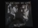 Patti Smith - to the ones she loves - Live 78 - Vinyl 2LP