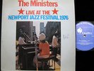 The Ministers LIVE AT NEWPORT JAZZ FESTIVAL Vinyl LP Afro `76 GALLO South Africa