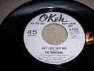 THE VIBRATIONS Ain't Love That Way/End Up Crying NM 1960's WLP PROMO SOUL 45 NR