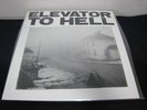 Elevator To Hell Part Three US Vinyl LP Sealed New Copy Eric's Trip
