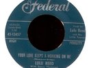 LULU REED Your Love Keeps A Working on Me on Federal R&B Rocker 45 Hear