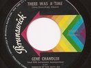 GENE CHANDLER There Was A Time  Funk Northern Soul 45 on Brunswick  Listen