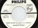 Charles Wright - Keep Saying That You Don't Love Nobody - Original Demo