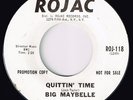 Big Maybelle-Quittin' Time-Northern Soul-WLP on Rojac 118-Listen
