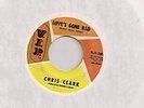CHRIS CLARK.LOVES GONE BAD / PUT YOURSELF IN MY PLACE