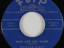 R&B 45 RICHARD BERRY Have Love Will Travel FLIP HEAR
