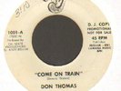 NORTHERN SOUL   DON THOMAS    COME ON TRAIN    NU VJ