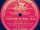 (R) DE LUCIA FERNANDO Opera 78rpm Red G&T 2-52520 Pescatori-Mi par d'udire ancor
