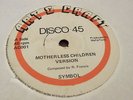 Symbol Motherless Children Rare Killer Roots 12