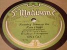 BROADWAY SYNCOPATORS Running Between the Raindrops MADISON 6014 E-