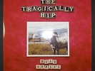THE TRAGICALLY HIP Road Apples LP German Pressing 1991 MINT