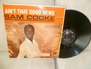 1964 UK Orig SAM COOKE ‘Stereo’  LP “AIN’T THAT GOOD NEWS”