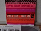 Charlie Rouse Bossa Nova Bacchanal Japan Blue Note LP Toshiba BN 4119 Insert